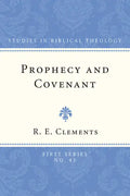 Prophecy and Covenant - Paperback