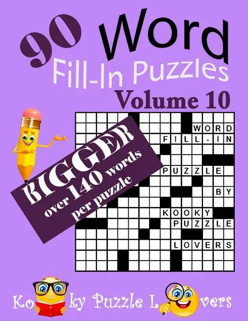 Word Fill-In Puzzles, Volume 10, Over 140 Words Per Puzzles - Paperback