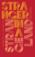 Stranger in a Strange Land - Hardcover