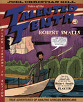 Robert Smalls: Tales of the Talented Tenth, No. 3 Volume 3 - Paperback