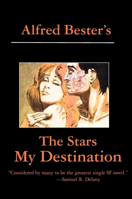 The Stars My Destination - Paperback