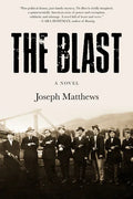 The Blast - Hardcover