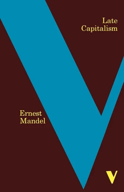 Late Capitalism - Paperback