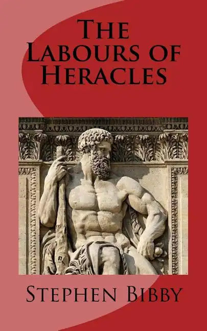 The Labours of Heracles - Paperback