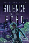 Silence in the Echo - Paperback