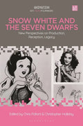 Snow White and the Seven Dwarfs: New Perspectives on Production, Reception, Legacy - Paperback