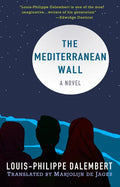 The Mediterranean Wall - Paperback