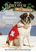 Dog Heroes: A Nonfiction Companion to Magic Tree House Merlin Mission #18: Dogs in the Dead of Night - Paperback