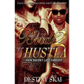 Bride of a Hustla 2: Pain Doesn't Last Forever - Paperback