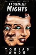 52 Sleepless Nights: Thriller, suspense, mystery, and horror short stories - Paperback