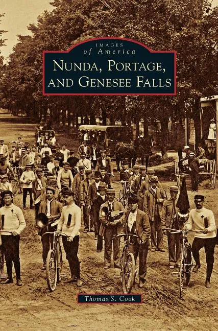 Nunda, Portage, and Genesee Falls - Hardcover