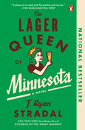 The Lager Queen of Minnesota - Paperback