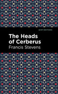 The Heads of Cerberus - Paperback