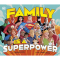 Family Is a Superpower - Hardcover