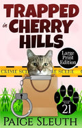 Trapped in Cherry Hills - Paperback