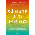 Sánate a Ti Mismo / The Healing Self: A Revolutionary New Plan to Supercharge Your Immunity and Stay Well for Life - Paperback