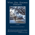 Who Has Known Heights - Paperback
