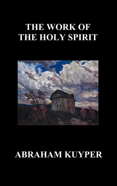The Work of the Holy Spirit (Hardback) - Hardcover