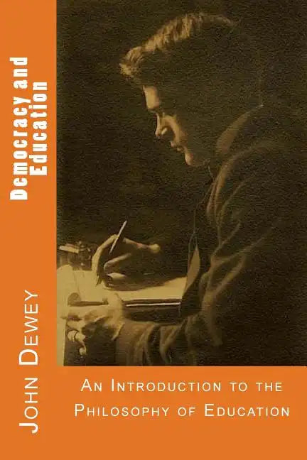 Democracy and Education - Paperback