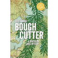 Bough Cutter: A Northern Lakes Mystery - Paperback