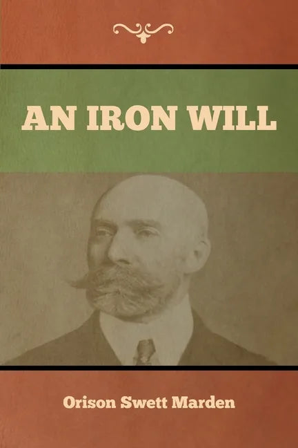 An Iron Will - Paperback