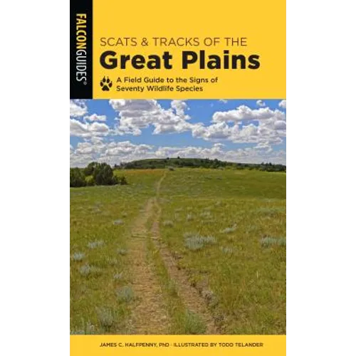 Scats and Tracks of the Great Plains - Paperback