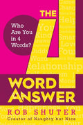 The 4 Word Answer: Who Are You in 4 Words? - Hardcover