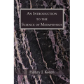 An Introduction to the Science of Metaphysics - Paperback