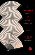A Thousand Years of Good Prayers: Stories - Paperback