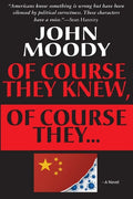 Of Course They Knew, Of Course They ... - Paperback