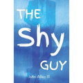 The Shy Guy - Paperback