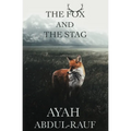 The Fox and The Stag - Paperback
