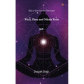Pi( Ï ) Time and Nikola Tesla 369: Pi(Ï ) Is Time. Lets Do Time Travel - Paperback