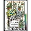 Make Your Own Wall Art - A Coloring Book Potted Plants and Succulents - Paperback