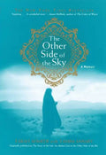 The Other Side of the Sky: A Memoir - Paperback