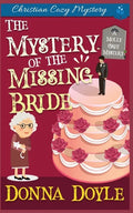 The Mystery of the Missing Bride: Cozy Mystery - Paperback