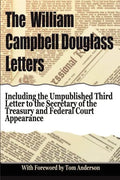 The William Campbell Douglass Letters - Paperback