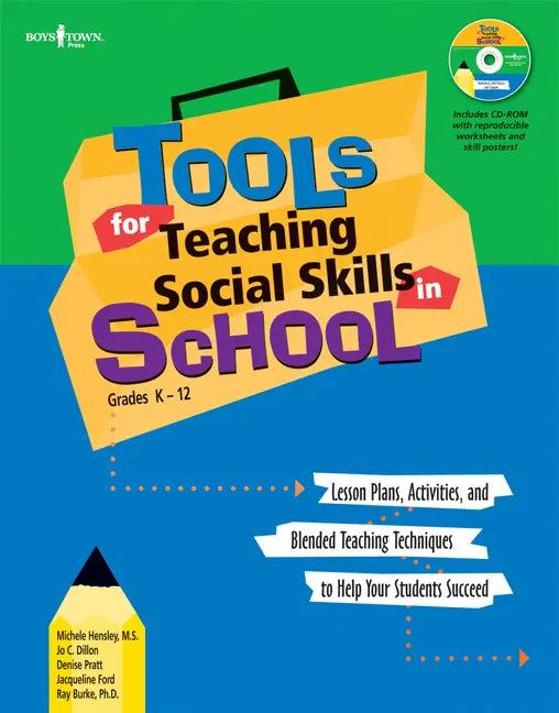 Tools for Teaching Social Skills in School: Lesson Plans, Activities, and Blended Teaching Techniques to Help Your Students Succeed [With CD (Audio)] - Paperback