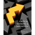 Critical Thinking and Composition - Paperback