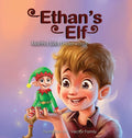 Ethan's Elf: A book about managing emotions for boys - Hardcover