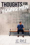 Thoughts for Young Men - Paperback