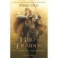 El Hijo del Traidor (the Traitor's Son - Spanish Edition): El Sendero del Guardabosques, Libro 1 (Path of the Ranger, Book 1) - Paperback