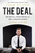 The Deal: Secrets for Mastering the Art of Negotiation - Hardcover