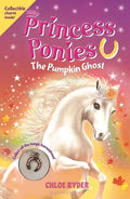 Princess Ponies: The Pumpkin Ghost - Paperback