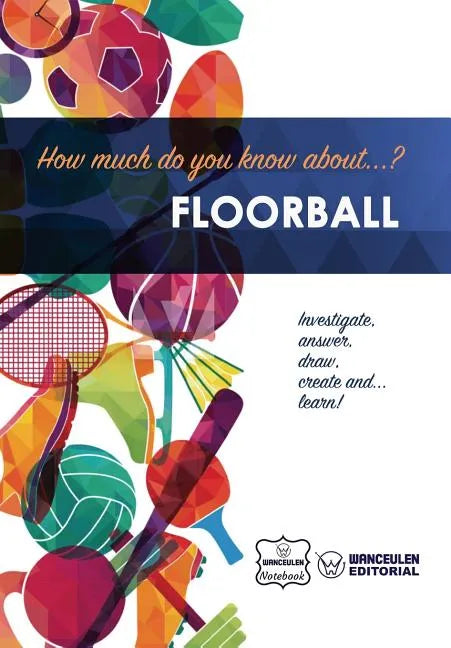 How much do you know about... Floorball - Paperback