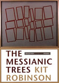 The Messianic Trees: Selected 1976-2003 Poems - Paperback