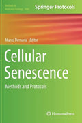Cellular Senescence: Methods and Protocols - Hardcover