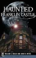 Haunted Franklin Castle - Hardcover