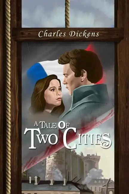 A Tale of Two Cities: (starbooks Classics Editions) - Paperback