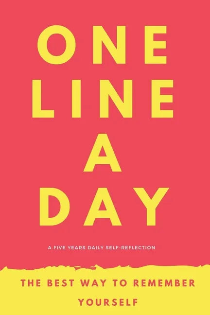 One Line A Day: A Five Year memoir to self-discovery - Paperback
